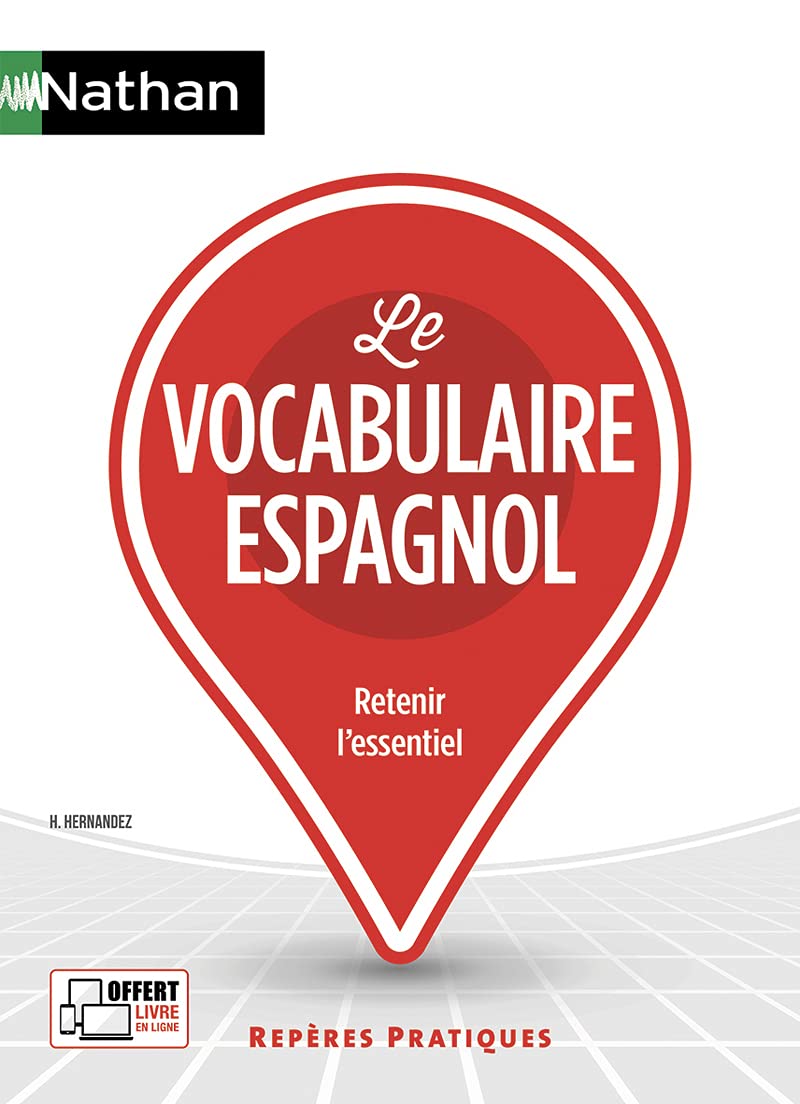 Le vocabulaire espagnol - Repères pratiques 9782091651835