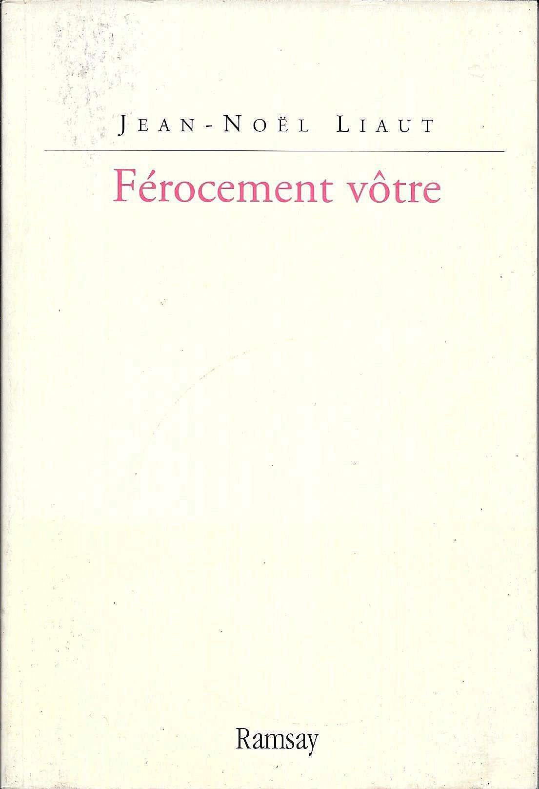 Férocement vôtre: Journal d'une lecture interactive des Mémoires de Saint-Simon 9782841147434