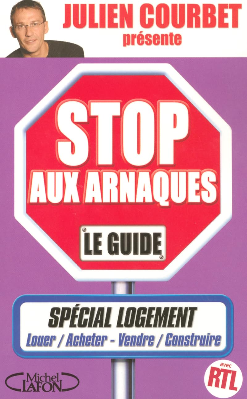 Stop aux arnaques logement 9782749901862