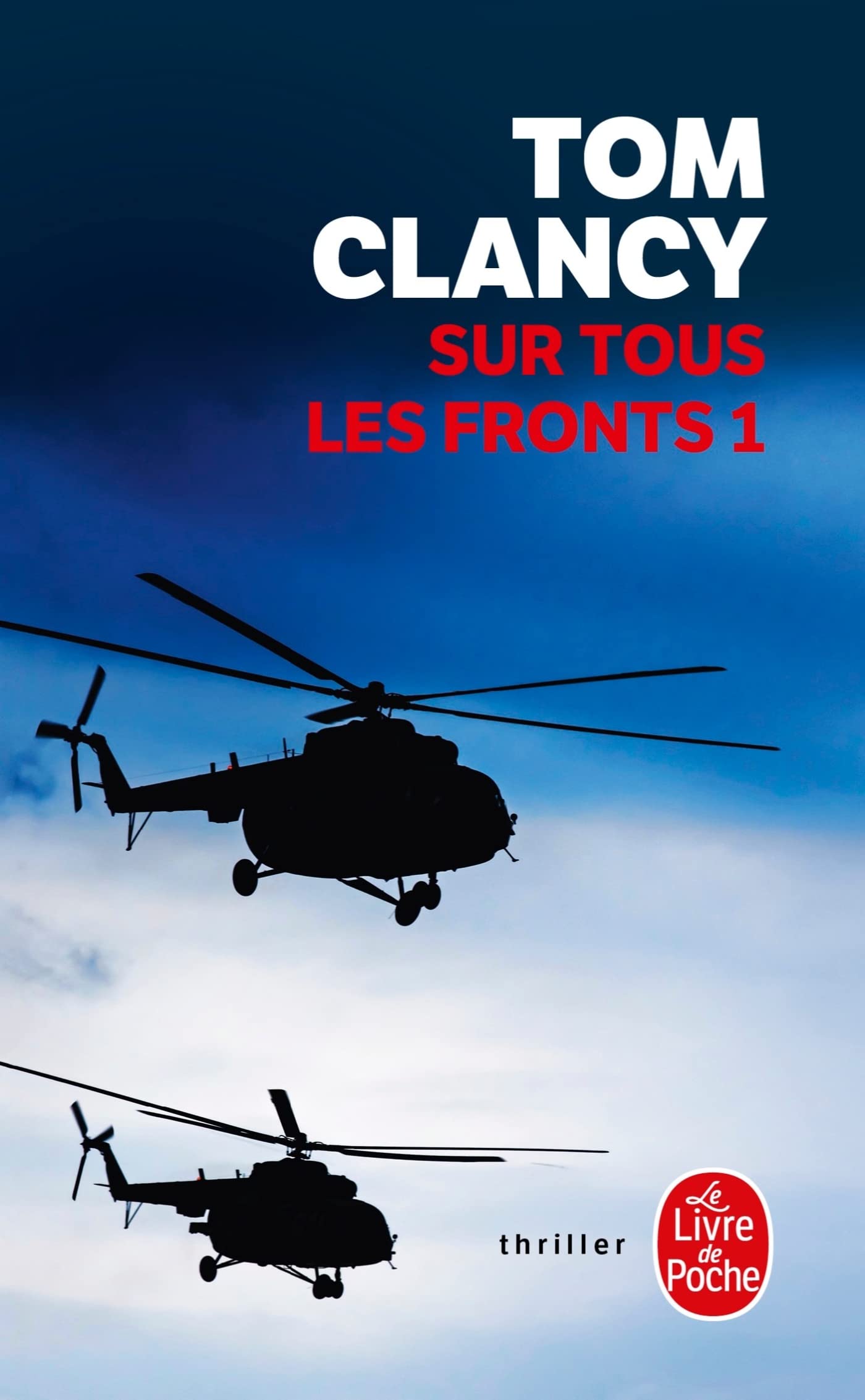 Sur tous les fronts (Tome 1) 9782253112044