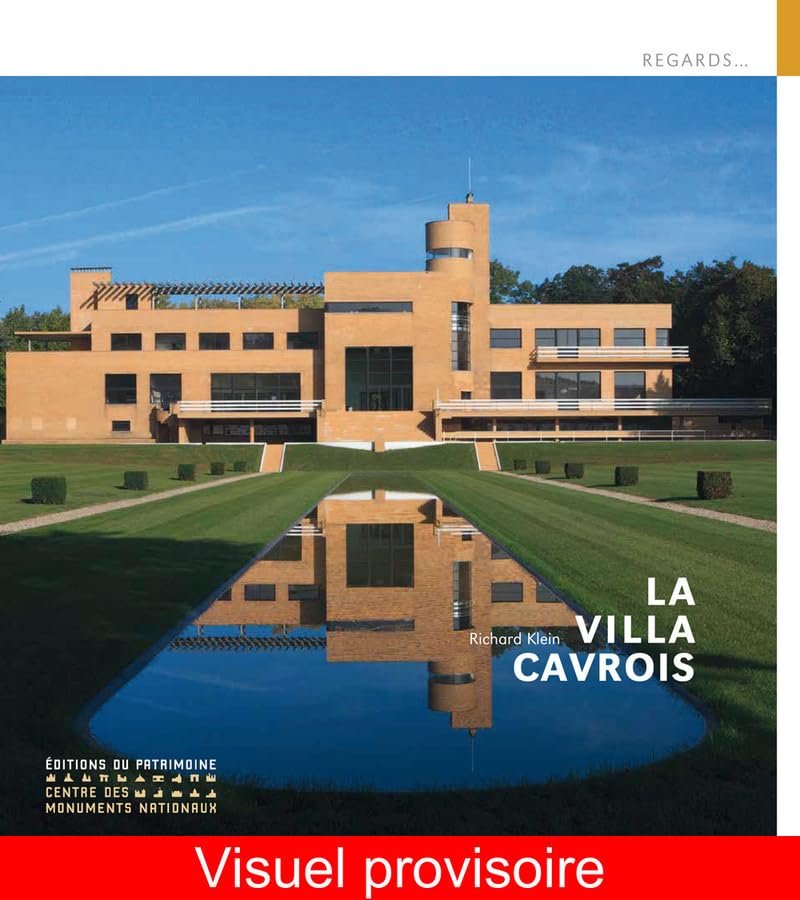 La Villa Cavrois (Français) 9782757704233