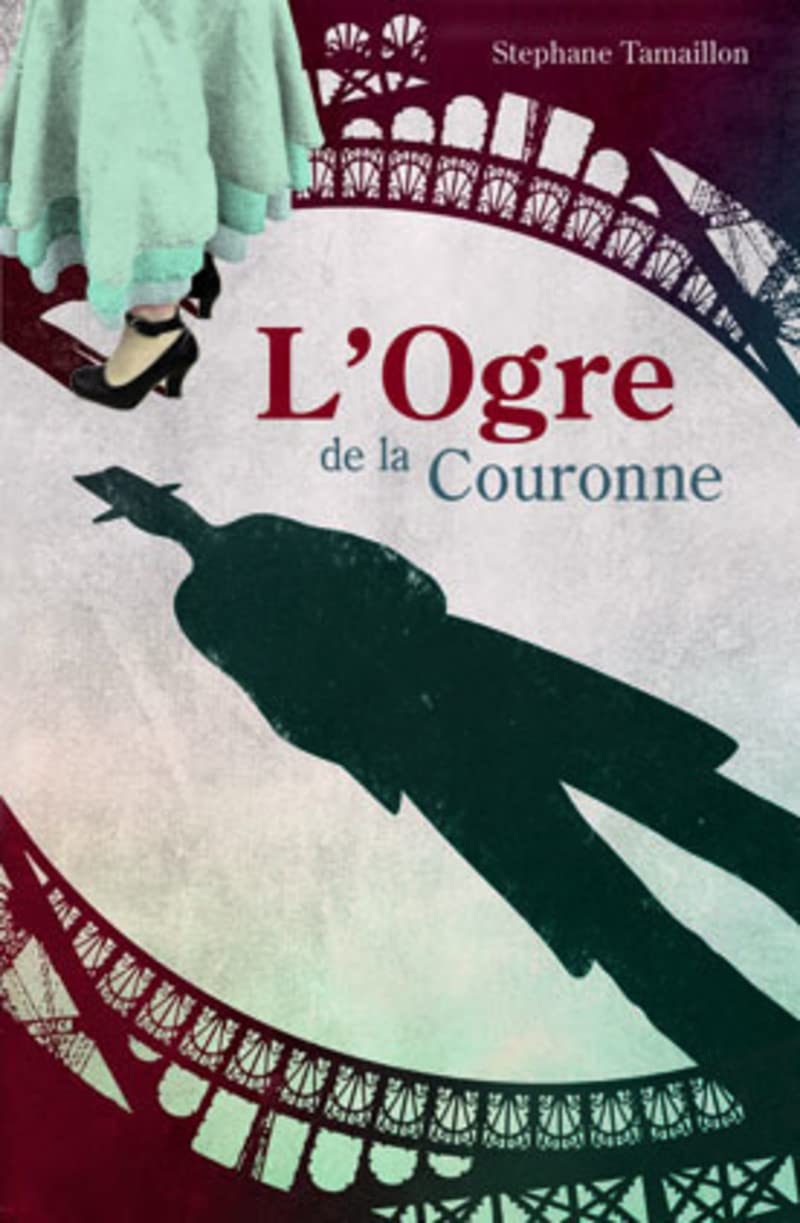 L'Ogre de la couronne 9782845960985
