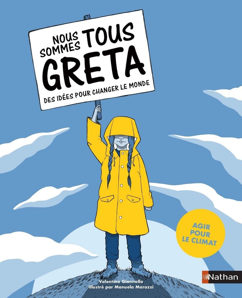 Nous sommes tous Greta - Des idées pour changer le monde - Dès 11 ans 9782092594353