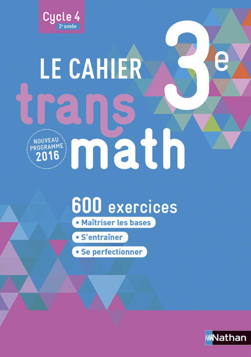 Le Cahier Transmath 3e - Edition 2016 9782091719252