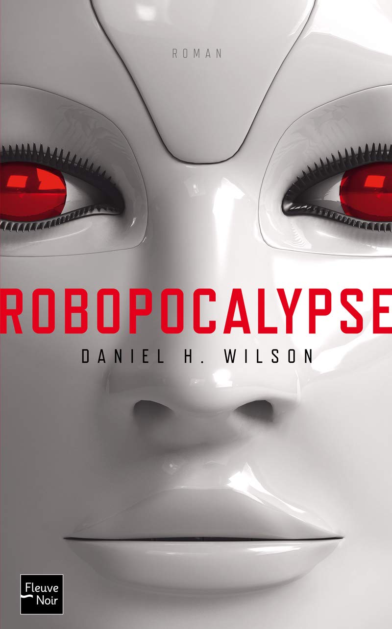 Robopocalypse 9782265093683