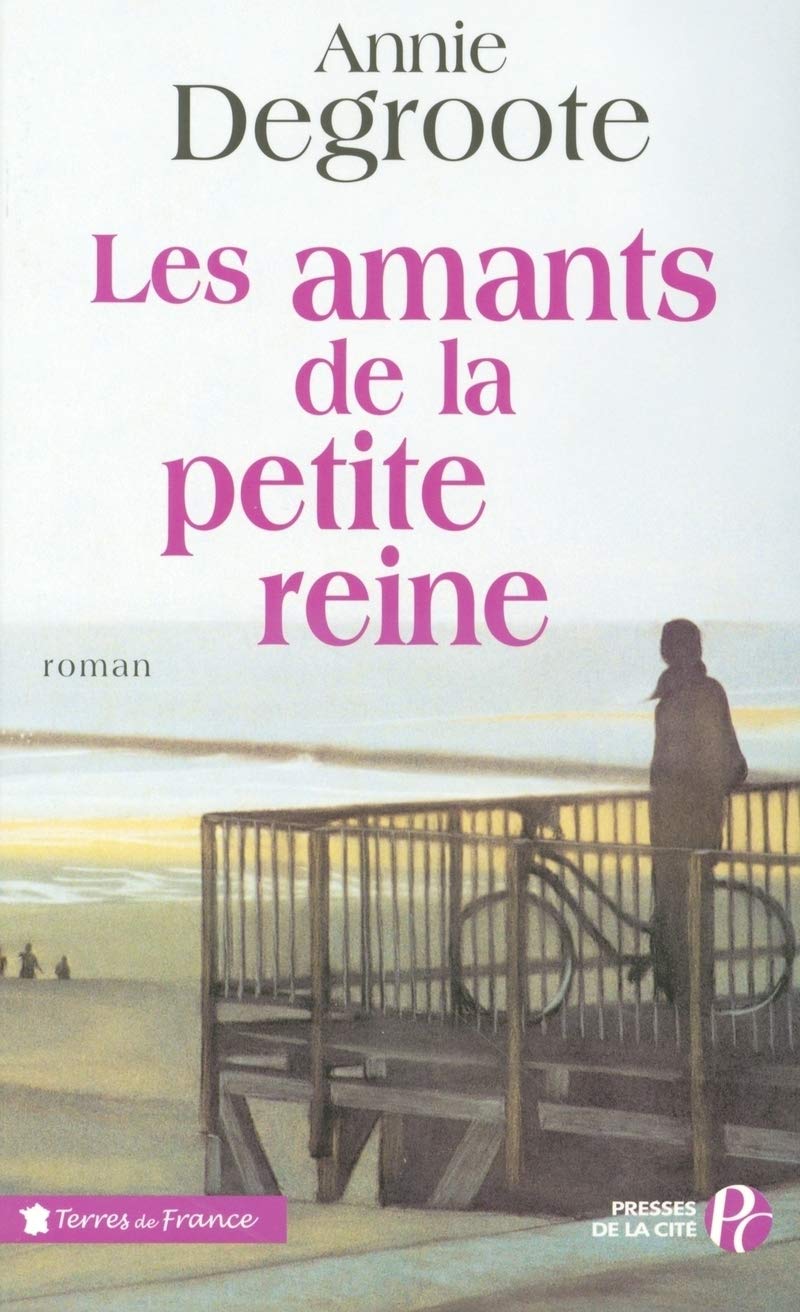 Les amants de la petite reine 9782258065390