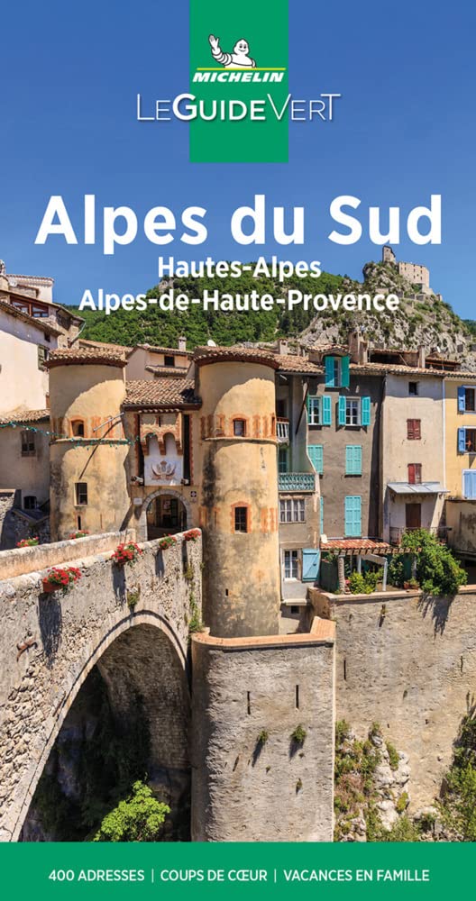 Guide Vert Alpes du Sud, Hautes-Alpes, Alpes-de-Haute-Provence 9782067250581