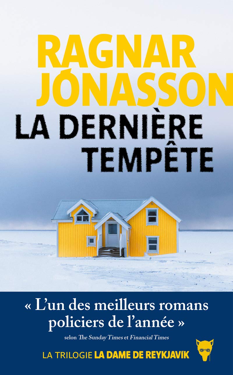 La Dernière tempête: "Trilogie ""La Dame de Reykjavík""" 9782732497082