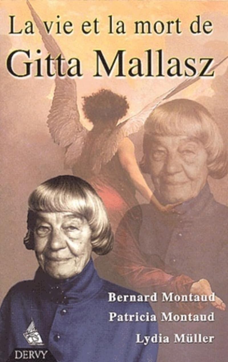La Vie et la Mort de Gitta Mallasz 9782844541147
