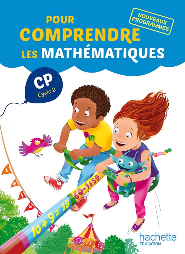 Pour comprendre les mathématiques CP (Cycle 2) - Fichier élève - Ed. 2016 9782012457737