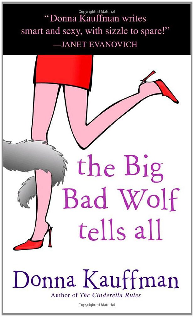 The Big Bad Wolf Tells All 9780553584585