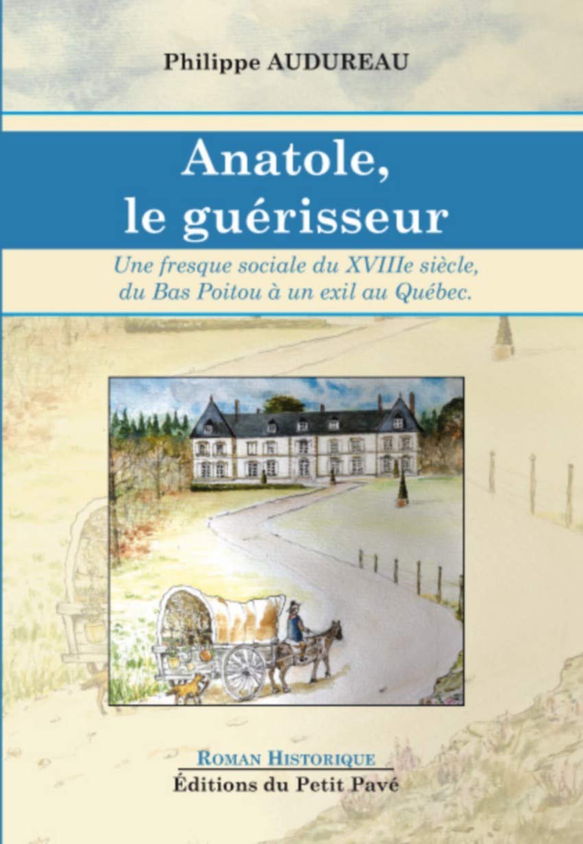 Anatole, le guérisseur 9782847126068