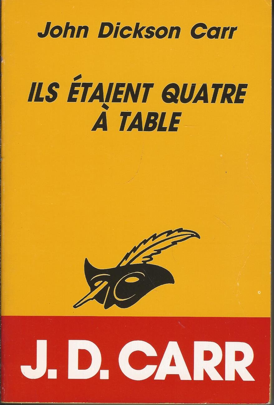 ILS ETAIENT QUATRE A TABLE 9782702420935
