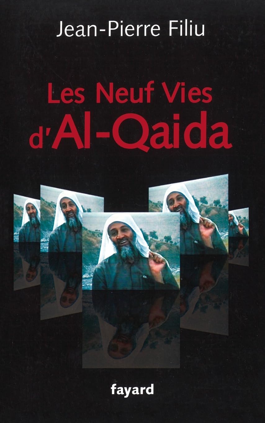 LES NEUF VIES D'AL-QAIDA 9782213643786