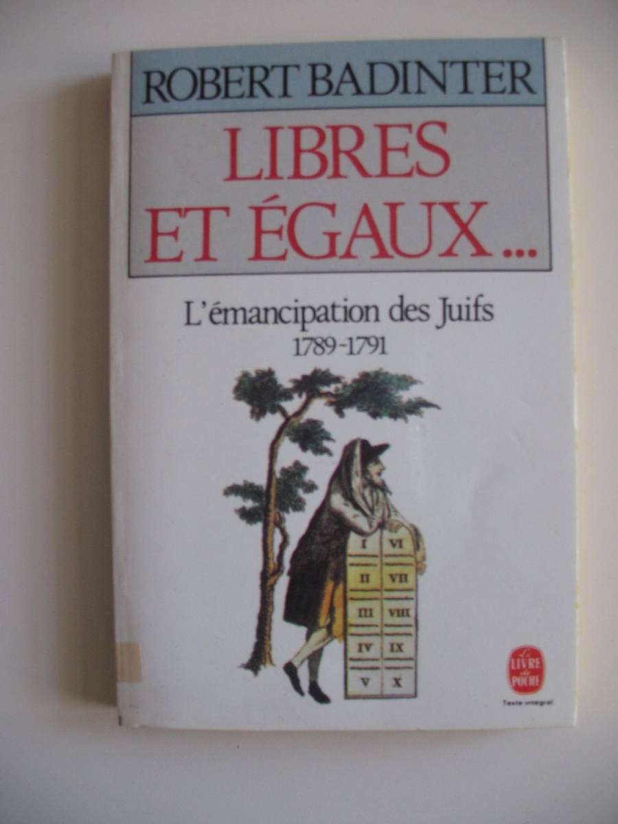 Libres et égaux: L'émancipation des Juifs (189-1791) 9782253052395
