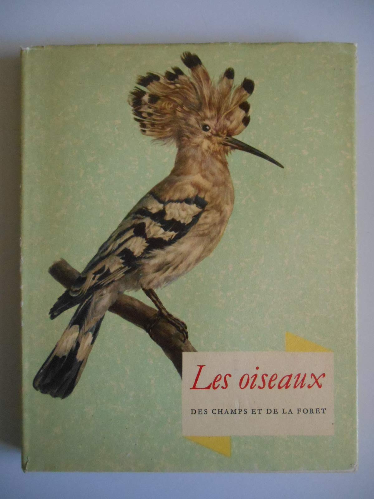 Les Oiseaux des champs et de la fôret / Demartini/ Stepanek / Réf52464