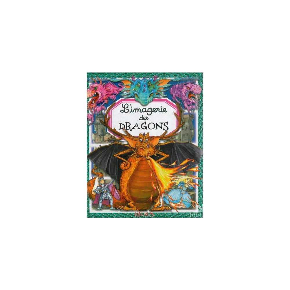 L'imagerie des dragons 9782215088356