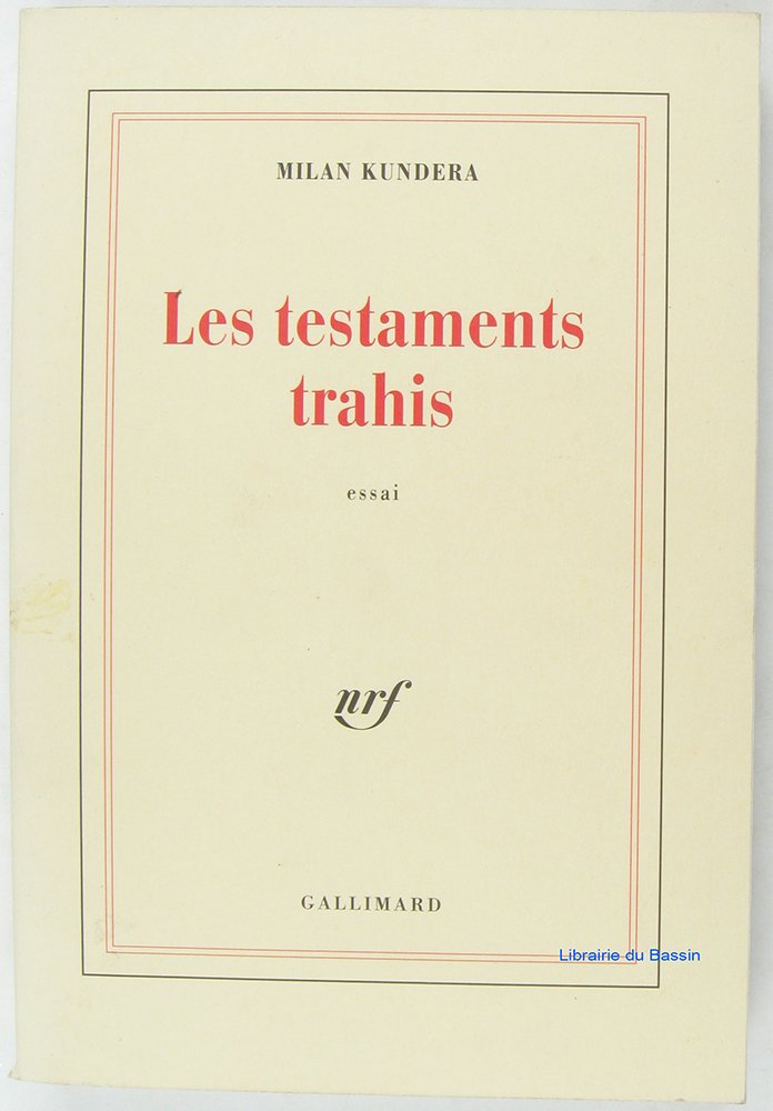 Les testaments trahis essai 9782070736058