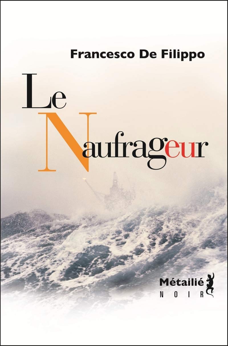 Le Naufrageur 9782864247449