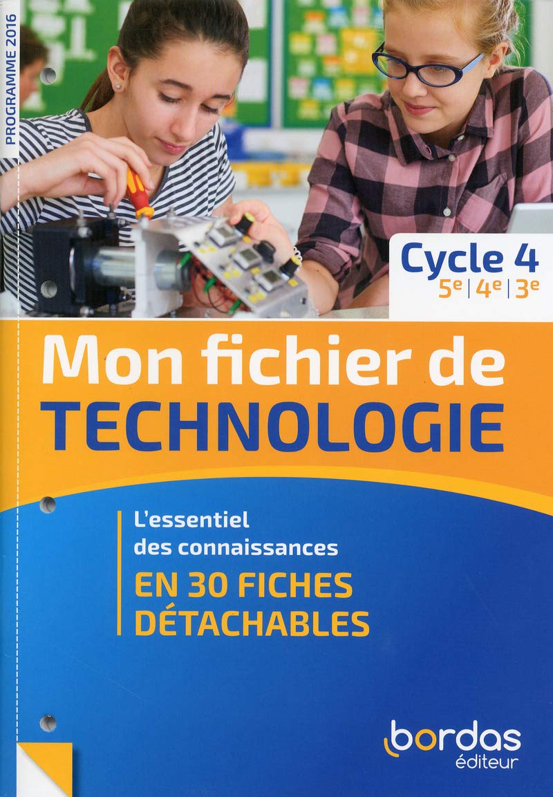 Mon fichier de technologie Cycle 4 2019 9782047337332
