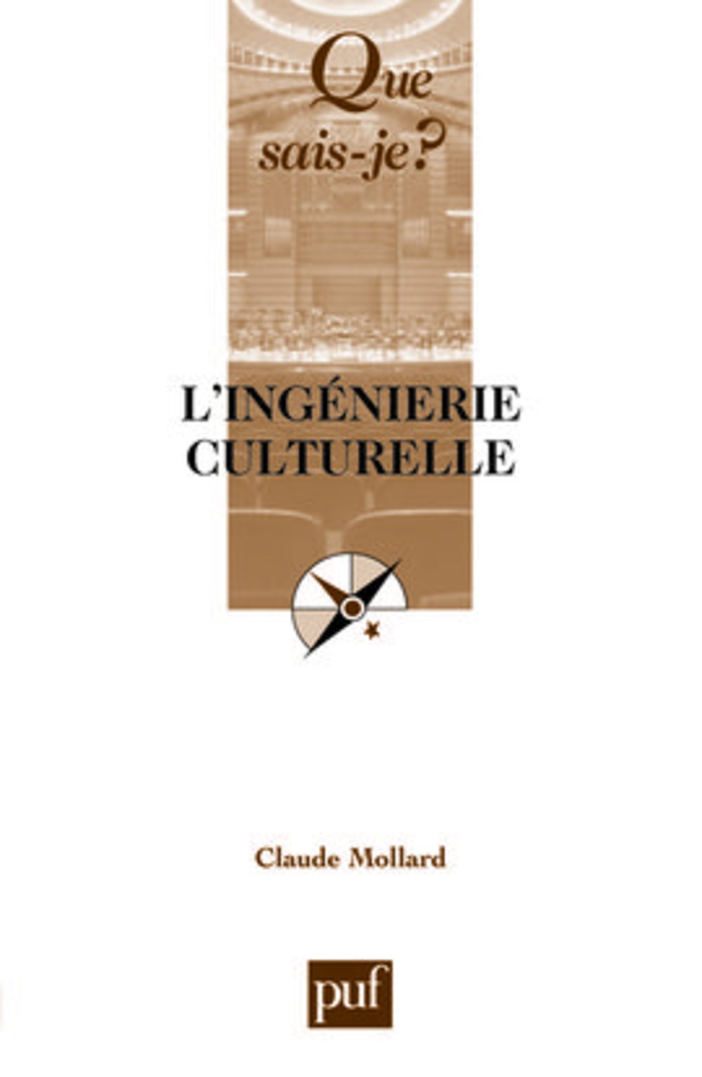 L'ingéniérie culturelle et l'évaluation des politiques culturelles en France 9782130567561