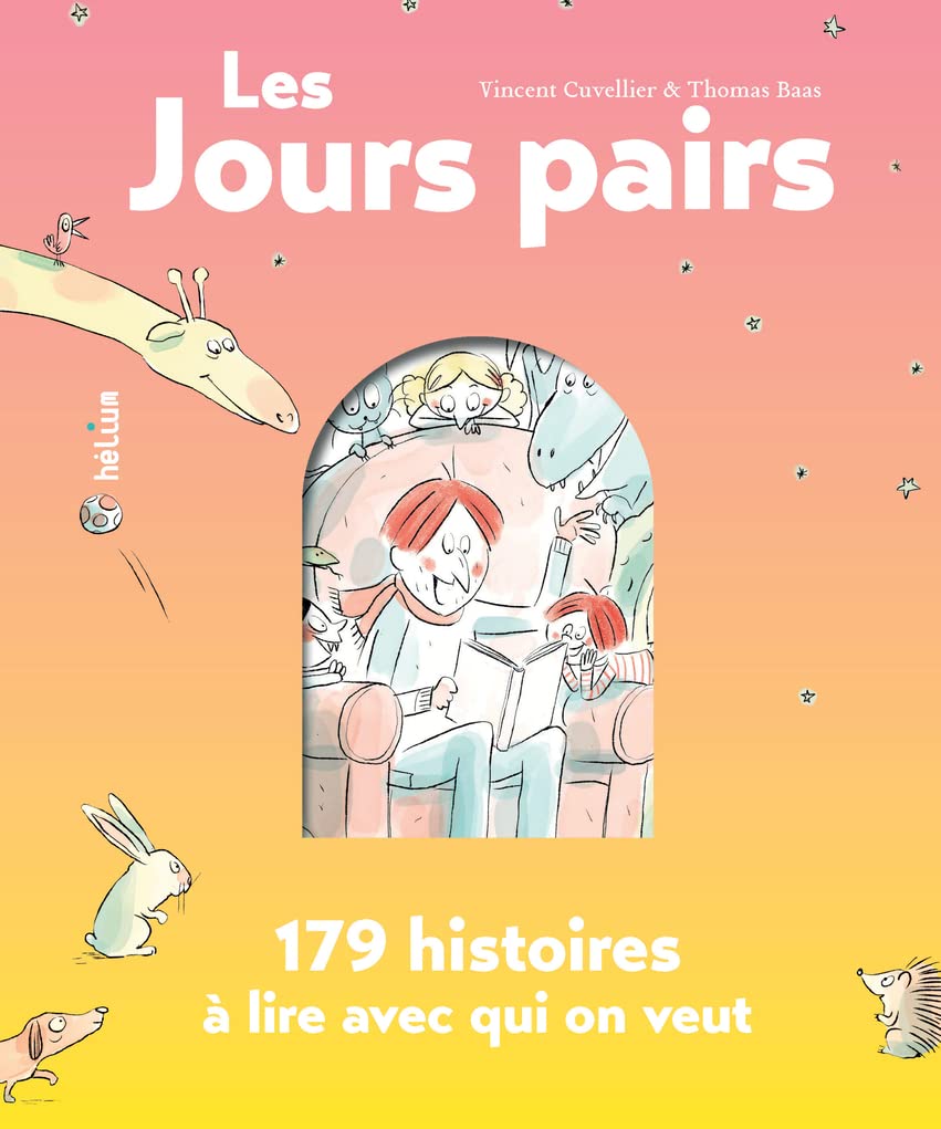 Les Jours pairs: 179 histoires à lire avec qui on veut 9782330065379