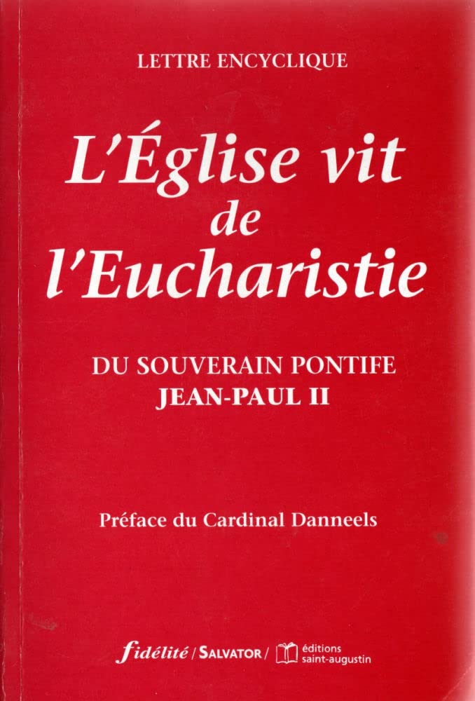 L'Église vit de l'Eucharistie 9782706703485