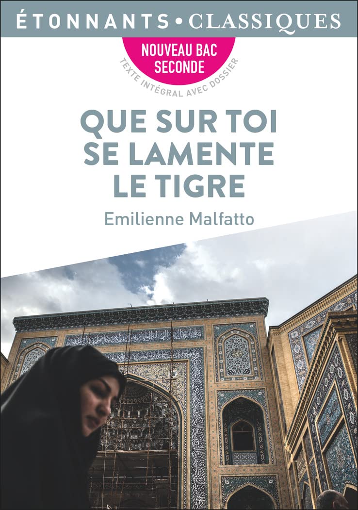 Que sur toi se lamente le tigre 9782080266606
