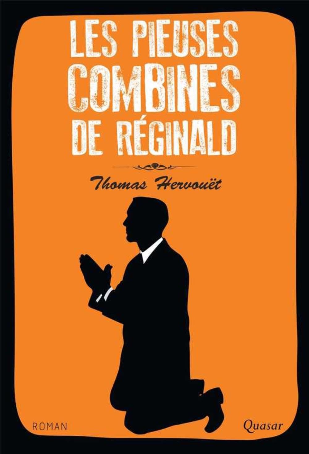Les pieuses combines de Réginald 9782369690238