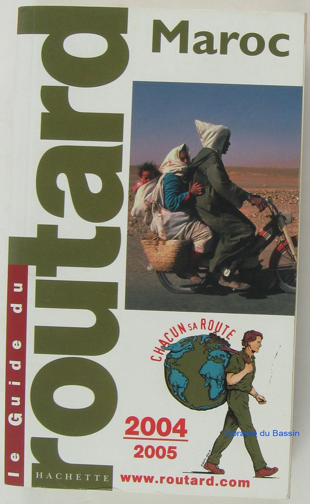Guide du Routard : Maroc 2004/2005 9782012439917