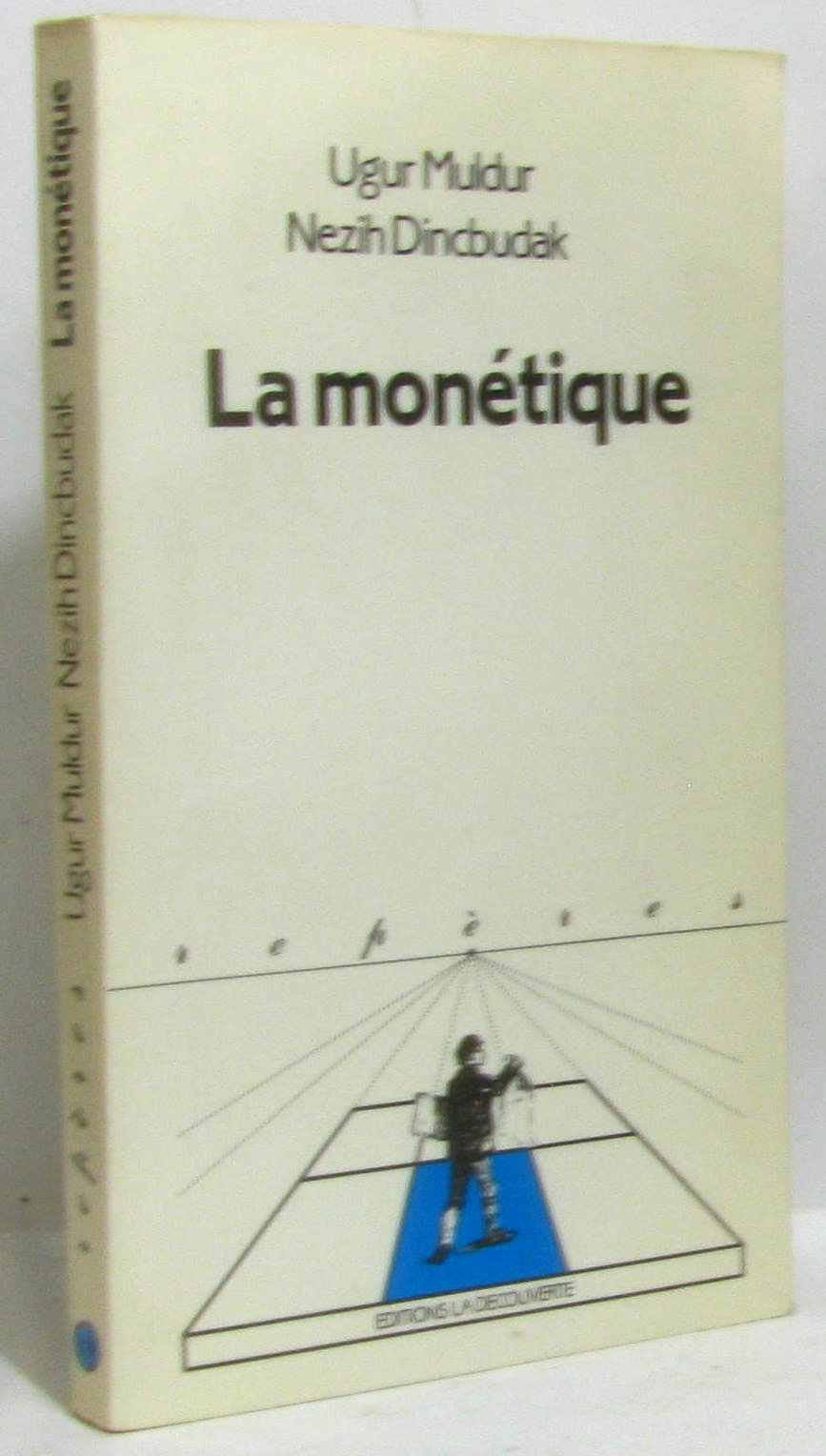 La monétique 9782707116970