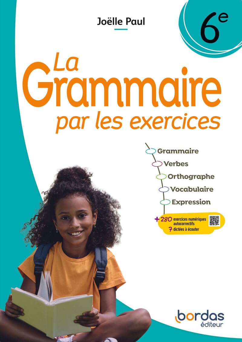 La Grammaire par les exercices 6e 9782047404881