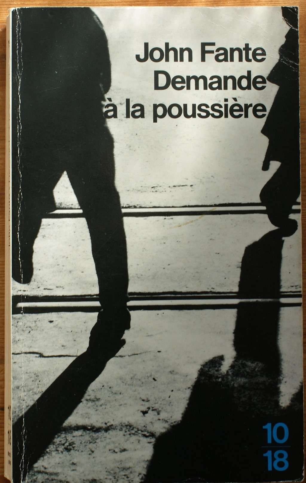 Demande à la poussière 9782264011534