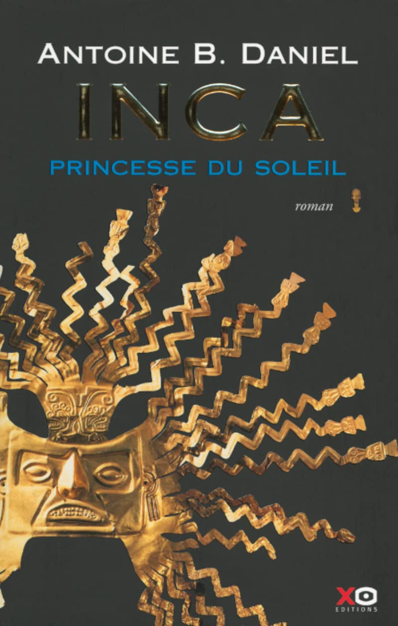 Inca, tome 1, La princesse du soleil 9782845630093