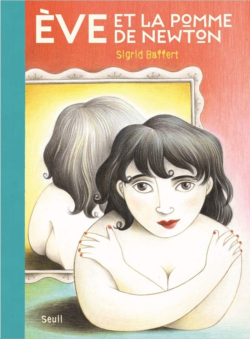 Eve et la pomme de Newton 9782020858250