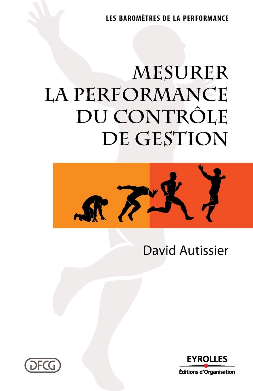 Mesurer la performance du contrôle de gestion 9782212538458