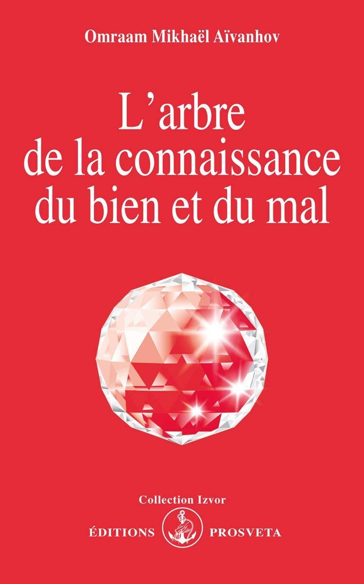 L'Arbre de la connaissance du bien et du mal 9782855662114