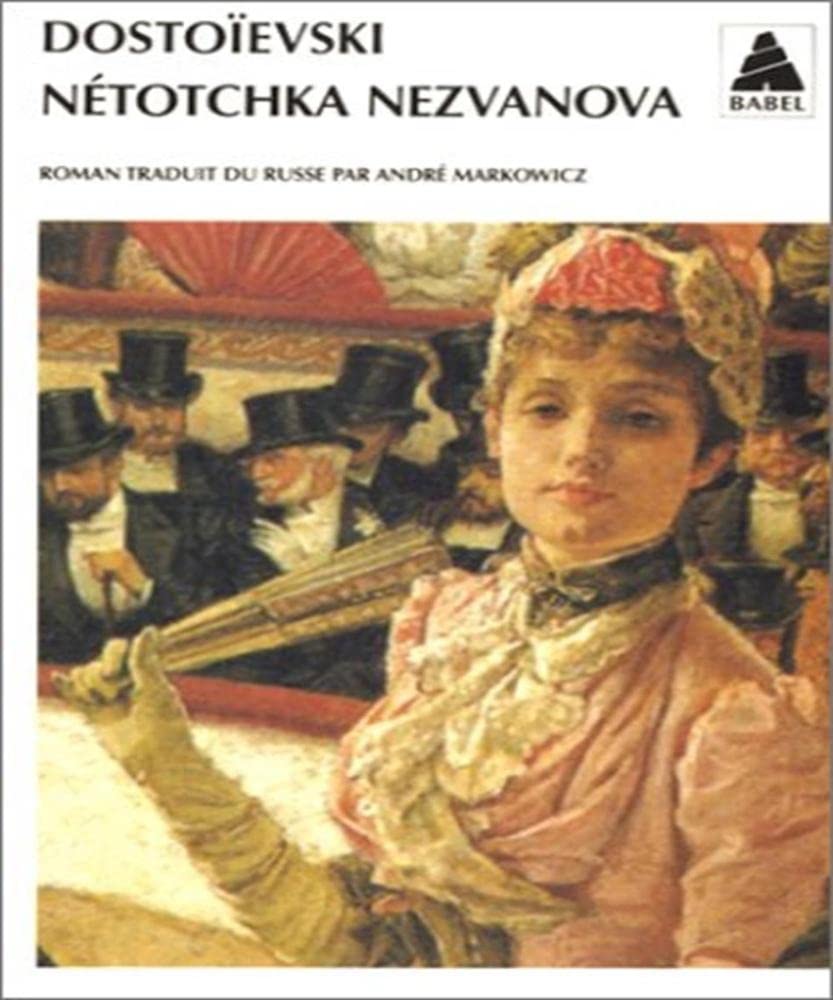Nétotchka Nezvanova 9782742725298
