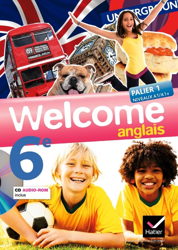 Welcome Anglais 6e éd. 2011 - Manuel de l'élève + CD audio-rom (format compact): Manuel de l'élève Format Compact 9782218958021