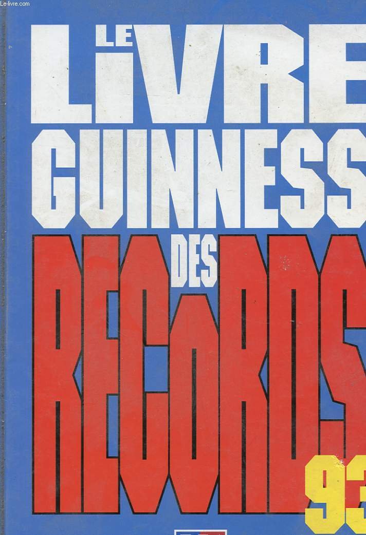 Le livre guinness des records 1993 9782877610469