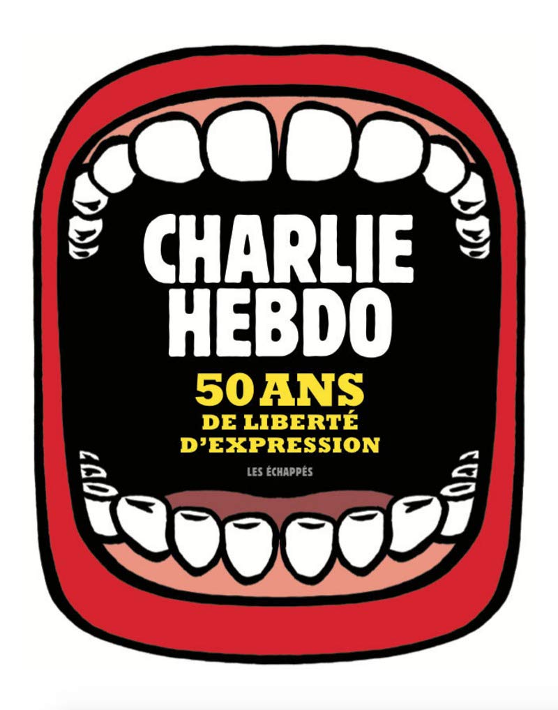 Charlie Hebdo, 50 ans de liberté d'expression 9782357661745