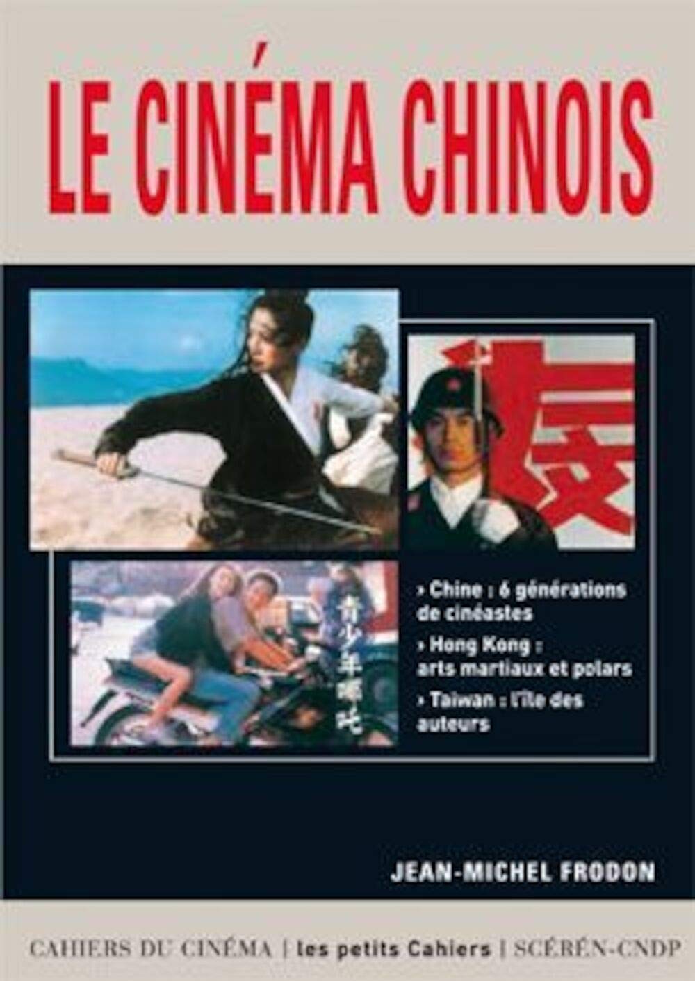 Le Cinéma Chinois 9782866424640