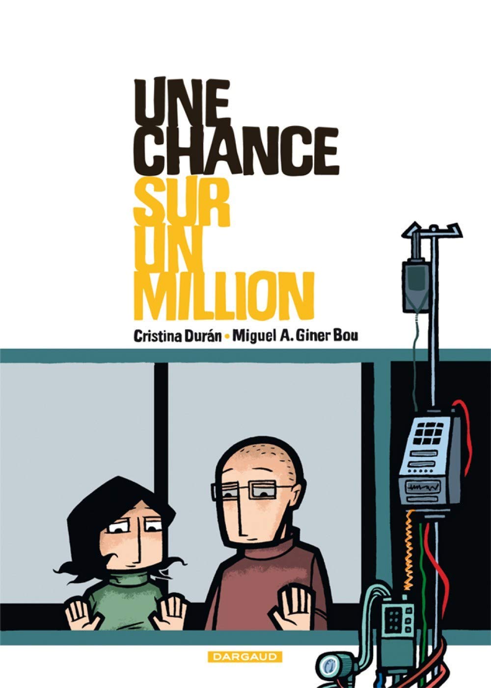 UNE CHANCE SUR UN MILLION 9782505008101