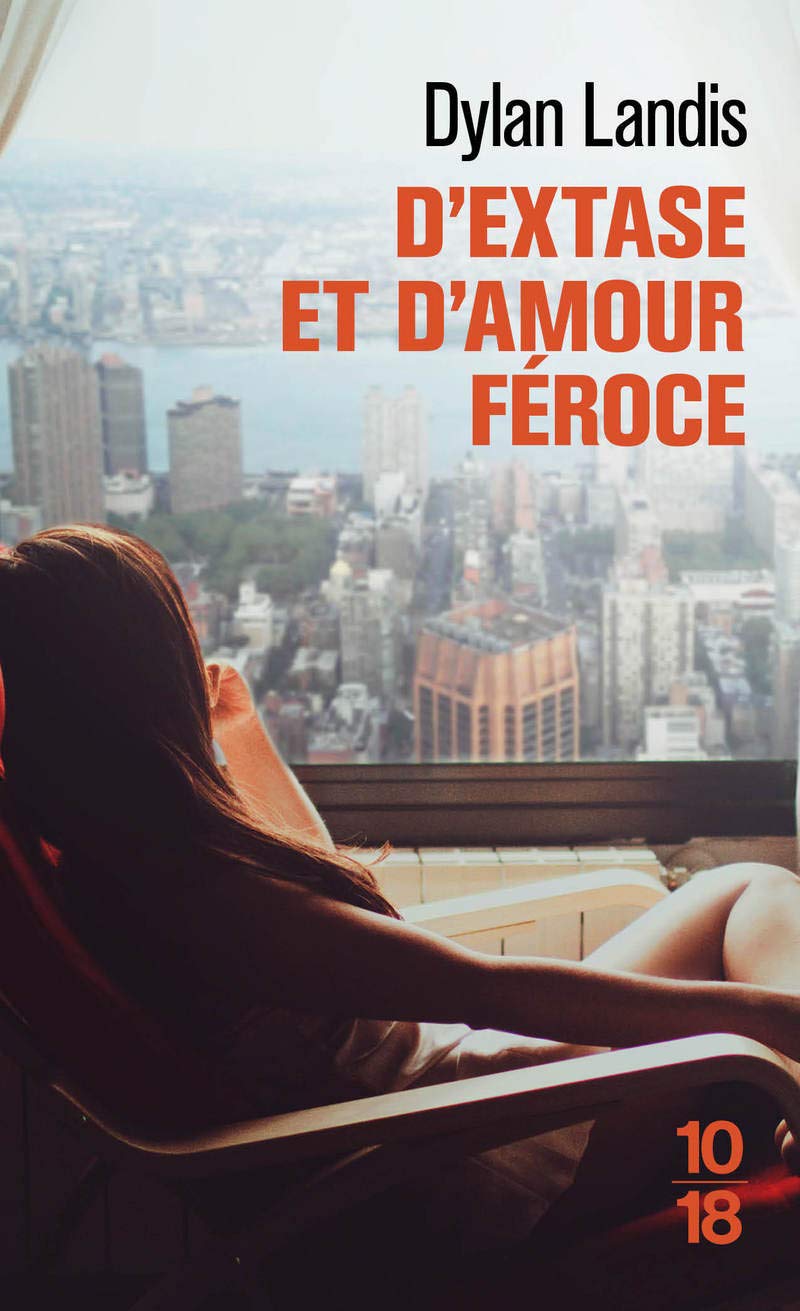 D'extase et d'amour féroce 9782264069979