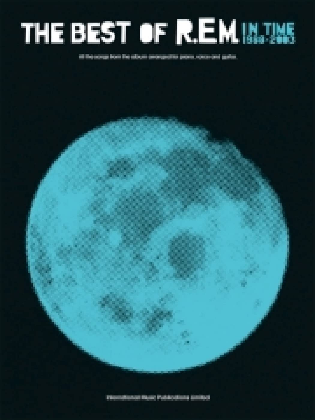 Partition : Rem Best Of In Time 1988-2003 P/V/G 9781843286462