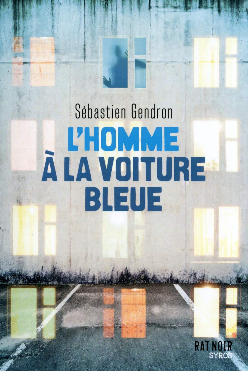 L'homme à la voiture bleue 9782748515305