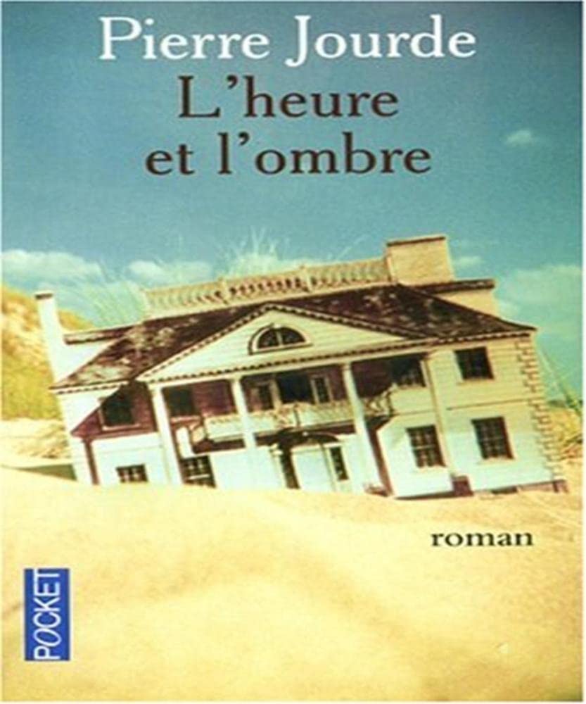HEURE ET L OMBRE 9782266171076