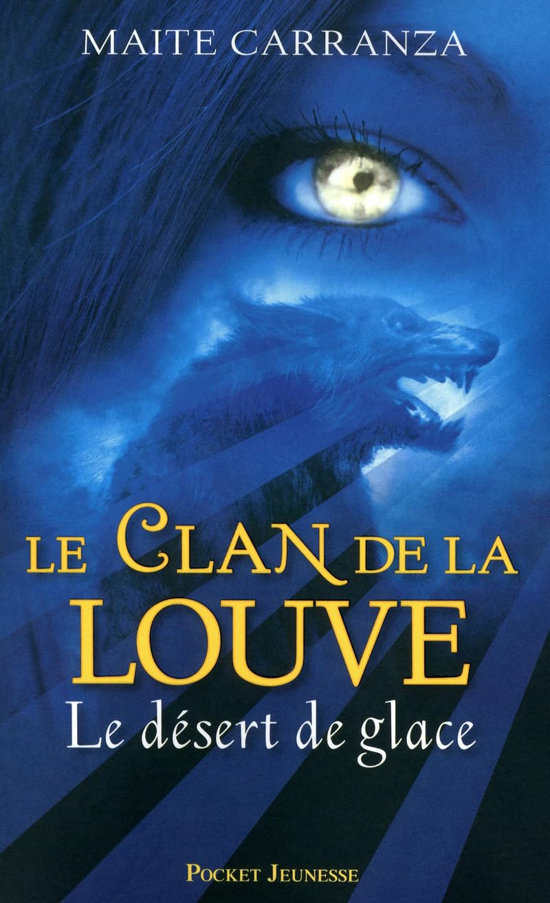 2. Le Clan de la louve : Le désert de glace 9782266173360