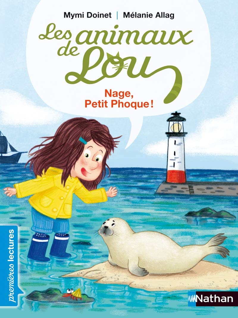 Les animaux de Lou - Nage, Petit Phoque ! 9782092543337