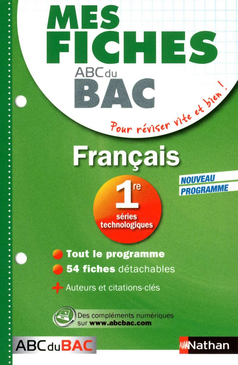 Mes fiches ABC du BAC Français 1re séries technologiques - Ancien programme: 1re 9782091869698